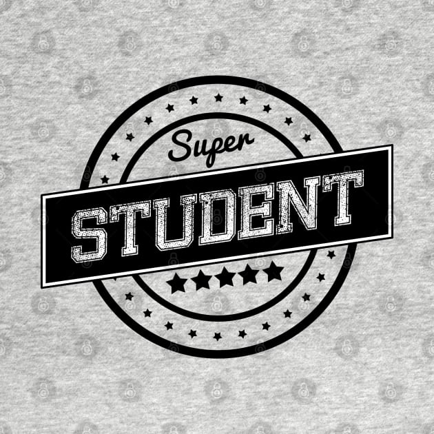 Super student by wamtees